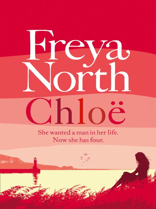 Title details for Chloe by Freya North - Wait list